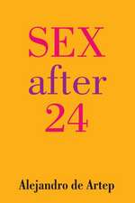 Sex After 24