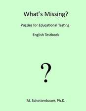 What's Missing? Puzzles for Educational Testing