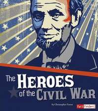 Heroes of the Civil War