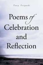 Poems of Celebration and Reflection