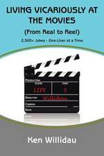 Living Vicariously at the Movies: From Real to Reel