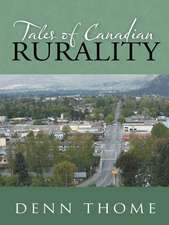 Tales of Canadian Rurality