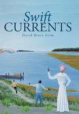 Swift Currents