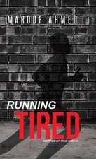 Running Tired