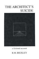 The Architect's Suicide