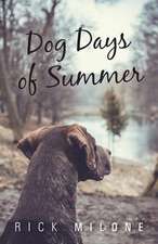 Dog Days of Summer