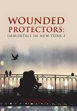 Wounded Protectors