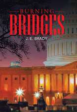 Burning Bridges
