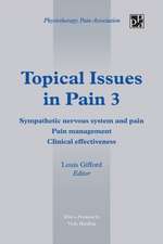 Topical Issues in Pain 3