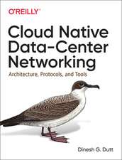 Cloud Native Data–Center Networking