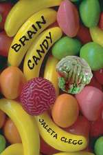 Brain Candy