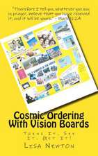 Cosmic Ordering with Vision Boards