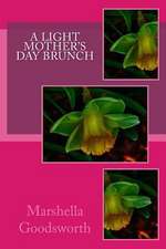 A Light Mother's Day Brunch