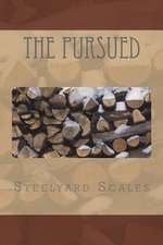 The Pursued