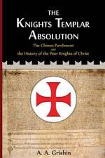 The Knights Templar Absolution