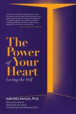 The Power of Your Heart