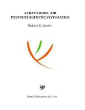 A Framework for Post-Phylogenetic Systematics