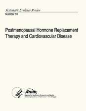 Postmenopausal Hormone Replacement Therapy and Cardiovascular Disease