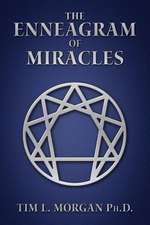 The Enneagram of Miracles