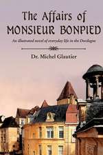 The Affairs of Monsieur Bonpied