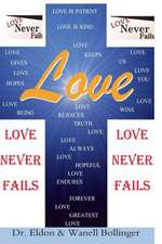 Love: Love Never Fails