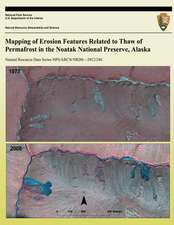 Mapping of Erosion Features Related to Thaw of Permafrost in the Noatak National Preserve, Alaska