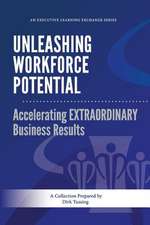 Unleashing Workforce Potential