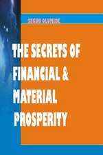 Secrets of Financial & Material Prosperity