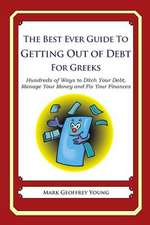 The Best Ever Guide to Getting Out of Debt for Greeks