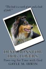 Devotions for Dog Lovers