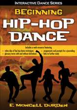 Beginning Hip–Hop Dance