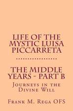 Life of the Mystic Luisa Piccarreta