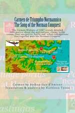 Carmen de Triumpho Normannico - The Song of the Norman Conquest