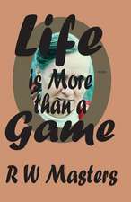 Life Is More Than a Game!