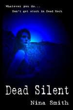 Dead Silent