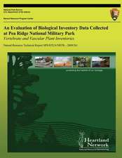 An Evaluation of Biological Inventory Data Collected at Pea Ridge National Military Park