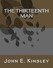 The Thirteenth Man: A Rock'n'roll Christmas Carol