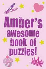 Amber's Awesome Book of Puzzles!