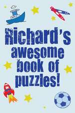 Richard's Awesome Book of Puzzles!