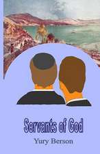 Servants of God