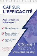 Cap Sur L'Efficacite