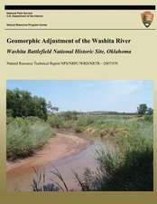 Geomorphic Adjustment of the Washita River