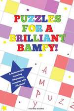 Puzzles for a Brilliant Bampy