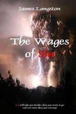 The Wages of Sin