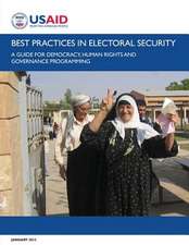 Best Practices in Electoral Security