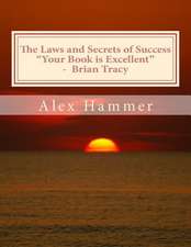 The Laws and Secrets of Success