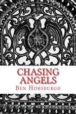 Chasing Angels