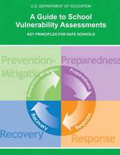 A Guide to School Vulnerability Assessments