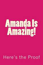 Amanda Is Amazing!