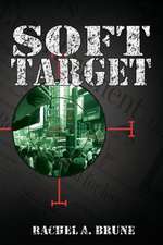 Soft Target